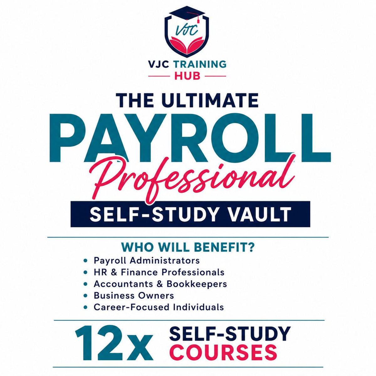 The Ultimate Payroll Professional Self-Study Vault